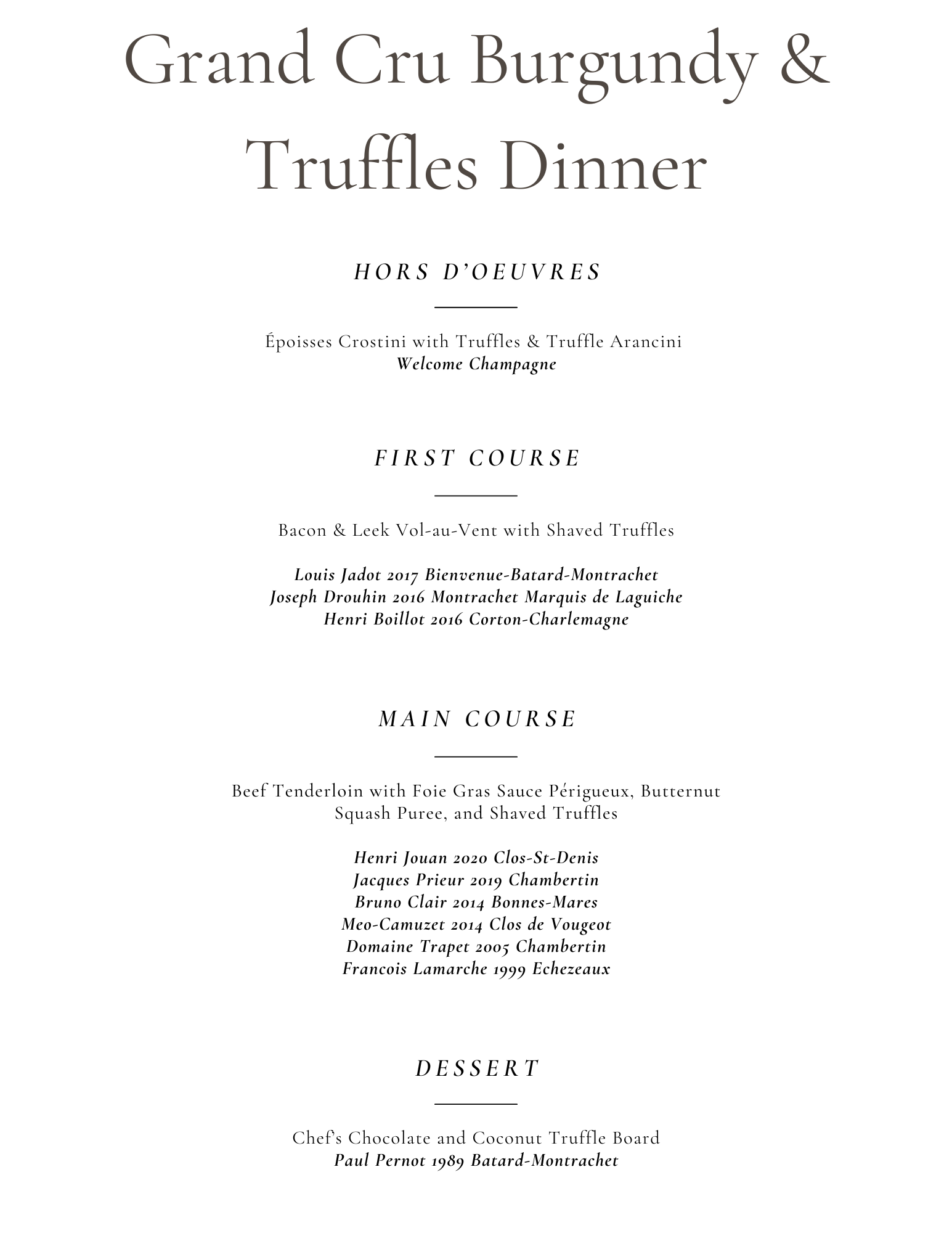 Grand Cru Burgundy & Truffles Dinner